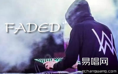 Faded 汾 Ѳؼ