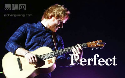 Perfect Ed Sheeran  ѲؼӢĸ